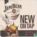 Jim  Beam - New on tap - Bild 1
