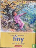 Tiny in de natuur