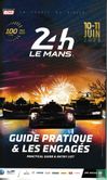 24 H Le Mans 2023 - Guide pratique & les engagés - Image 1