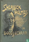 Sherlock Holmes in doodsgevaar - Bild 1