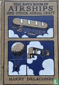 The boys’ book of Airships and other aerial craft - Afbeelding 1