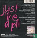 Just Like A Pill - Image 2