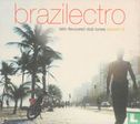 Brazilectro: Latin Flavoured Club Tunes Session 4 - Image 1