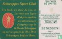 Schweppes Sport Club - Bild 2