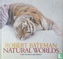Robert Bateman - Natural worlds - Afbeelding 1