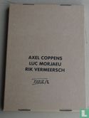 Axel Coppens Luc Morjaeu Rik Vermeersch - Afbeelding 1