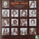 (guitar, vocal) - A Collection of Unreleased and Rare Material 1967-1976 - Image 1