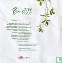 Be still - Image 7