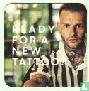 Ready for a new tattoo?