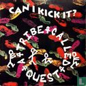 Can I Kick It? - Afbeelding 1