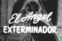 FM12018 - El Angel Exterminador - Afbeelding 1