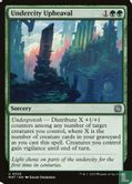 Undercity Upheaval