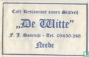 Café Restaurant annex Slijterij "De Witte"  - Afbeelding 1