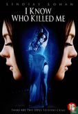 I Know Who Killed Me - Afbeelding 1