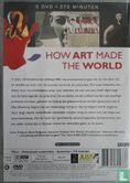 How Art Made the World - Afbeelding 2