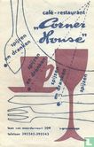Café Restaurant "Corner House"
