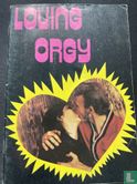 Loving Orgy - Image 1