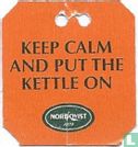 Keep calm put the kettle on - Image 1