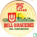 Bill-Brauerei 75 Jahre - Bild 1