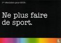 3014* - Be TV "Ne plus faire de sport" - Image 1