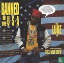 Banned in the U.S.A. - The Luke LP - Image 1