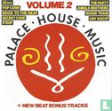 Palace House Music - Volume 2 - Image 1