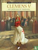  Clemens V - Het offer van de tempeliers - Afbeelding 1