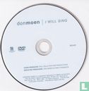 I Will Sing - Afbeelding 3