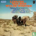 Liedjes van Het Wilde Westen - Afbeelding 1