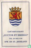 Café Restaurant "Luctor et Emergo"