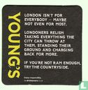  London isn't for everybody - Afbeelding 1