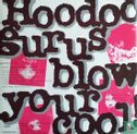 Blow Your Cool! - Image 5