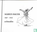 Marius Bauer 1867-1932 orientalist - Image 3