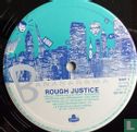 Rough Justice - Bild 3