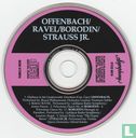 Offenbach / Ravel / Borodin / Strauss Jr. - Afbeelding 3