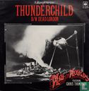 Thunderchild / Dead London - Bild 1