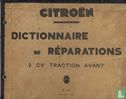 Dictionnaire de réparations 2CV Traction Avant - Afbeelding 1