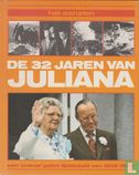 De 32 jaren van Juliana - Afbeelding 1