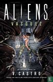 Aliens: Vasquez