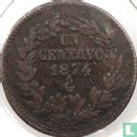 Mexique 1 centavo 1874 (Ga) - Image 1