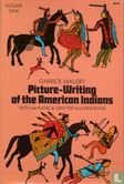 Picture-Writing of the American Indians - Bild 1