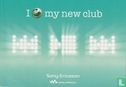 4251b - Sony Ericsson "I ... my new club" - Bild 1