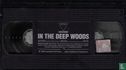 In the Deep Woods