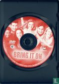 Bring It On - Image 3
