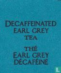Decaffeinated Earl Grey  - Bild 3