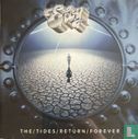The Tides Return Forever