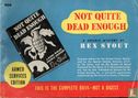 Not quite dead enough  - Image 1