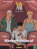 Maskers vallen af