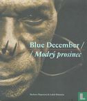 Blue December / Modrý prosinec - Image 1