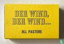 Der Wind, der Wind ...